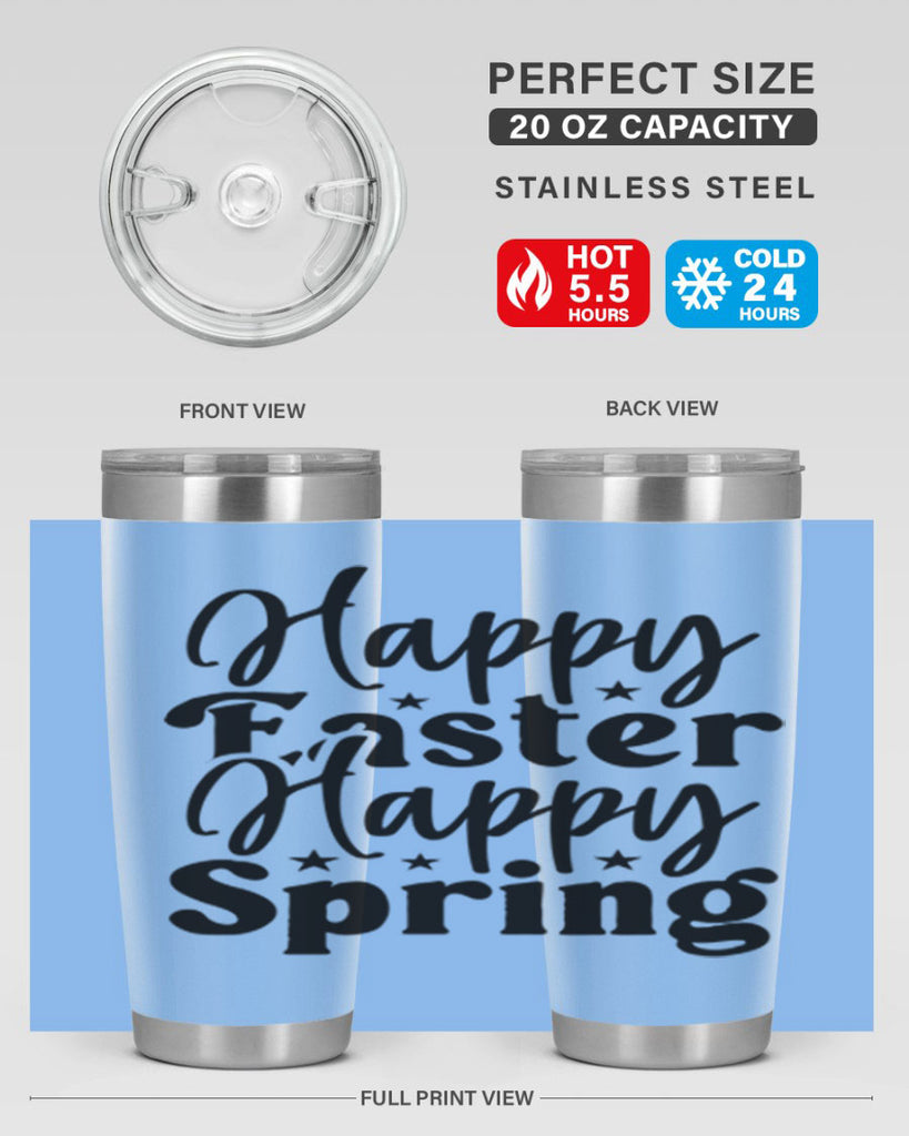 Happy Easter Happy Spring 156#- spring- Tumbler