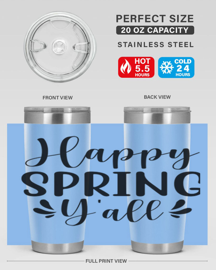 Happy Spring Y'all 163#- spring- Tumbler