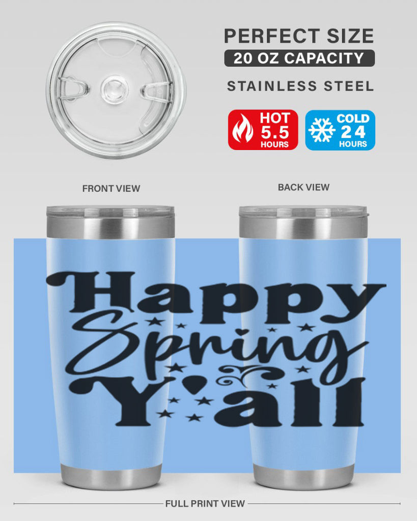 Happy Spring Y'all 164#- spring- Tumbler
