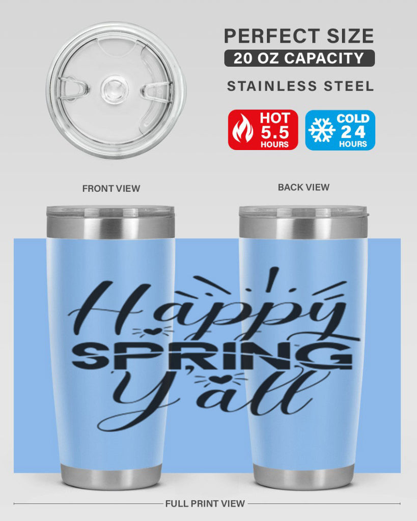 Happy Spring Y'all 165#- spring- Tumbler