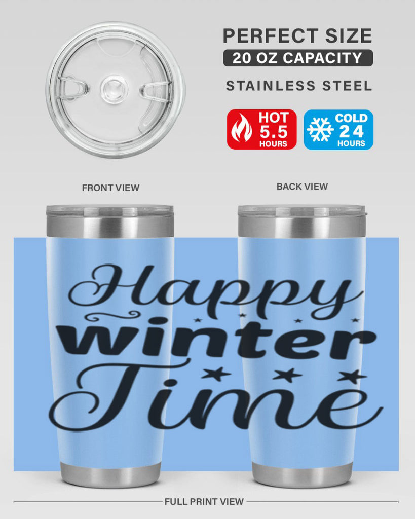 Happy Winter Time 133#- winter- Tumbler