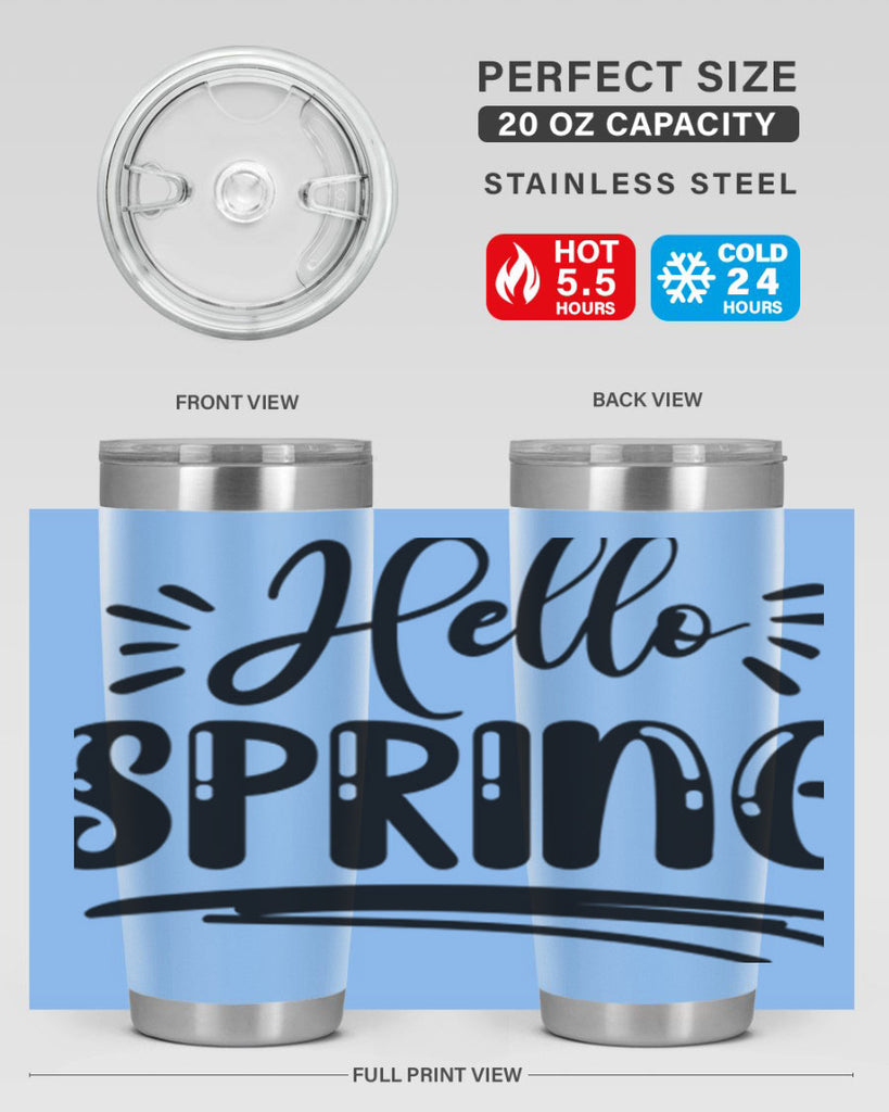 Hello Spring  229#- spring- Tumbler