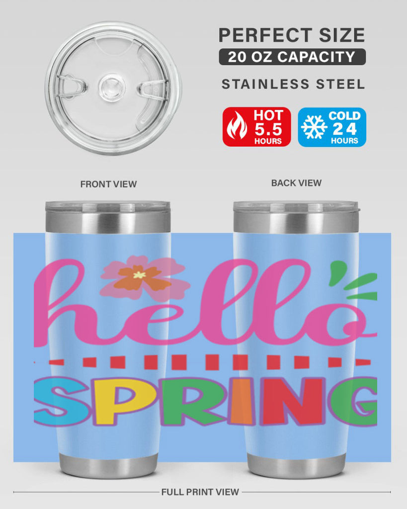 Hello Spring  231#- spring- Tumbler