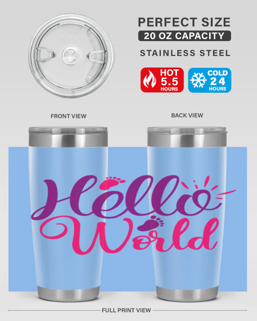 Hello World Style 260#- baby- tumbler