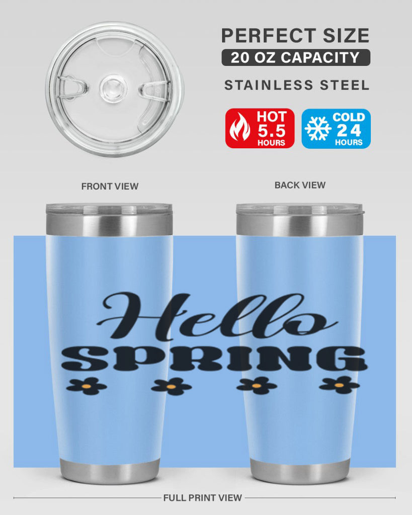 Hello spring  227#- spring- Tumbler
