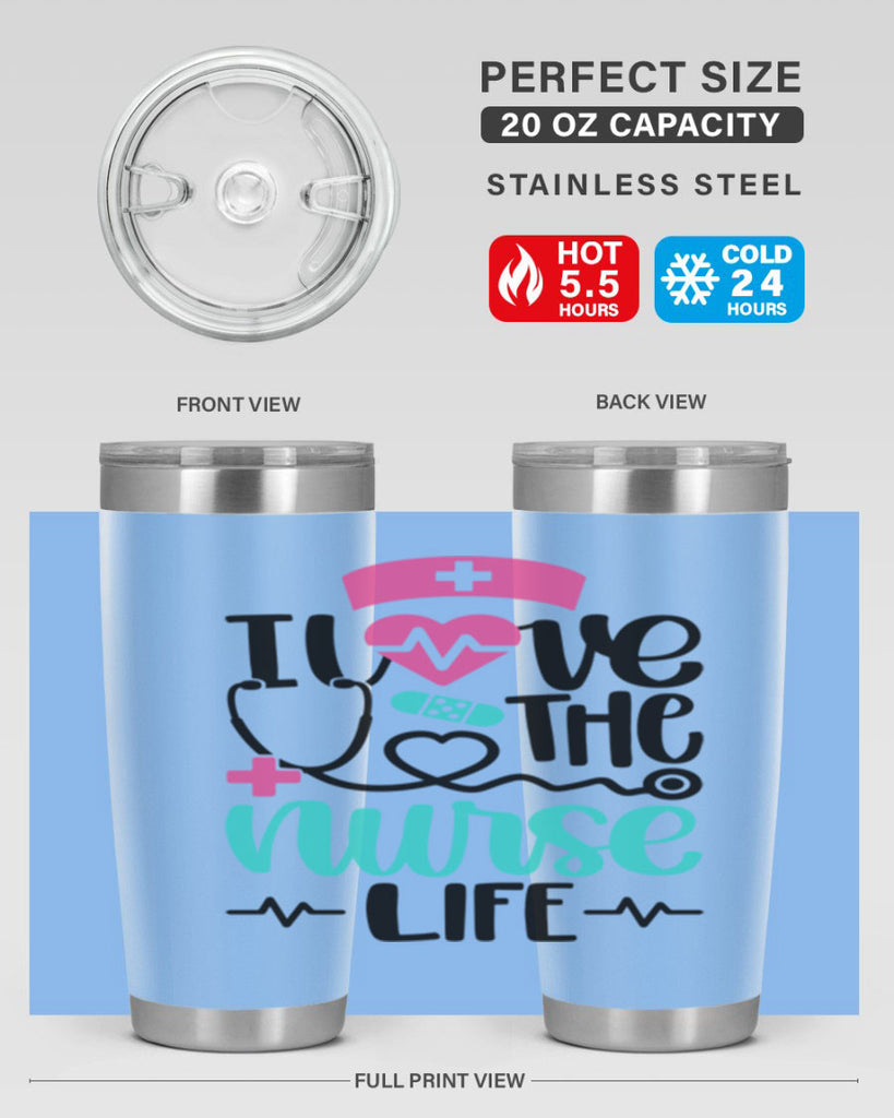 I Love The Nurse Life Style Style 169#- nurse- tumbler