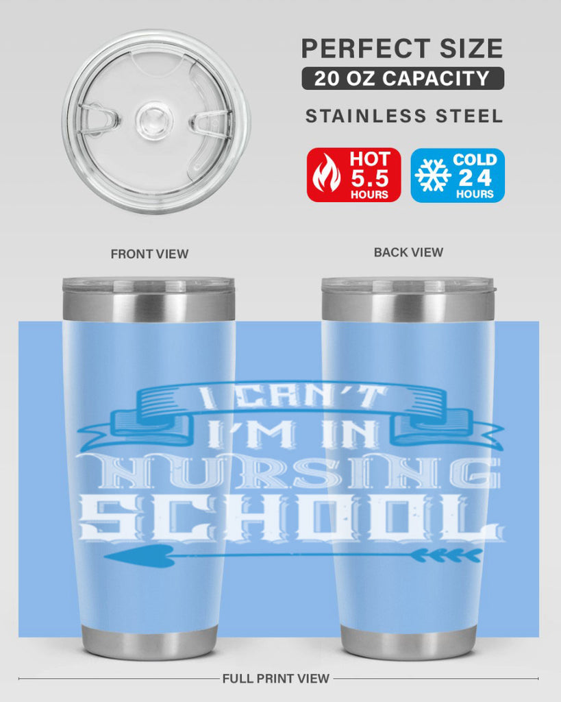 I can’t i’m in nursing school Style 331#- nurse- tumbler