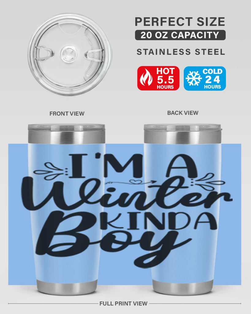 Im A Winter Kinda Boy 238#- winter- Tumbler