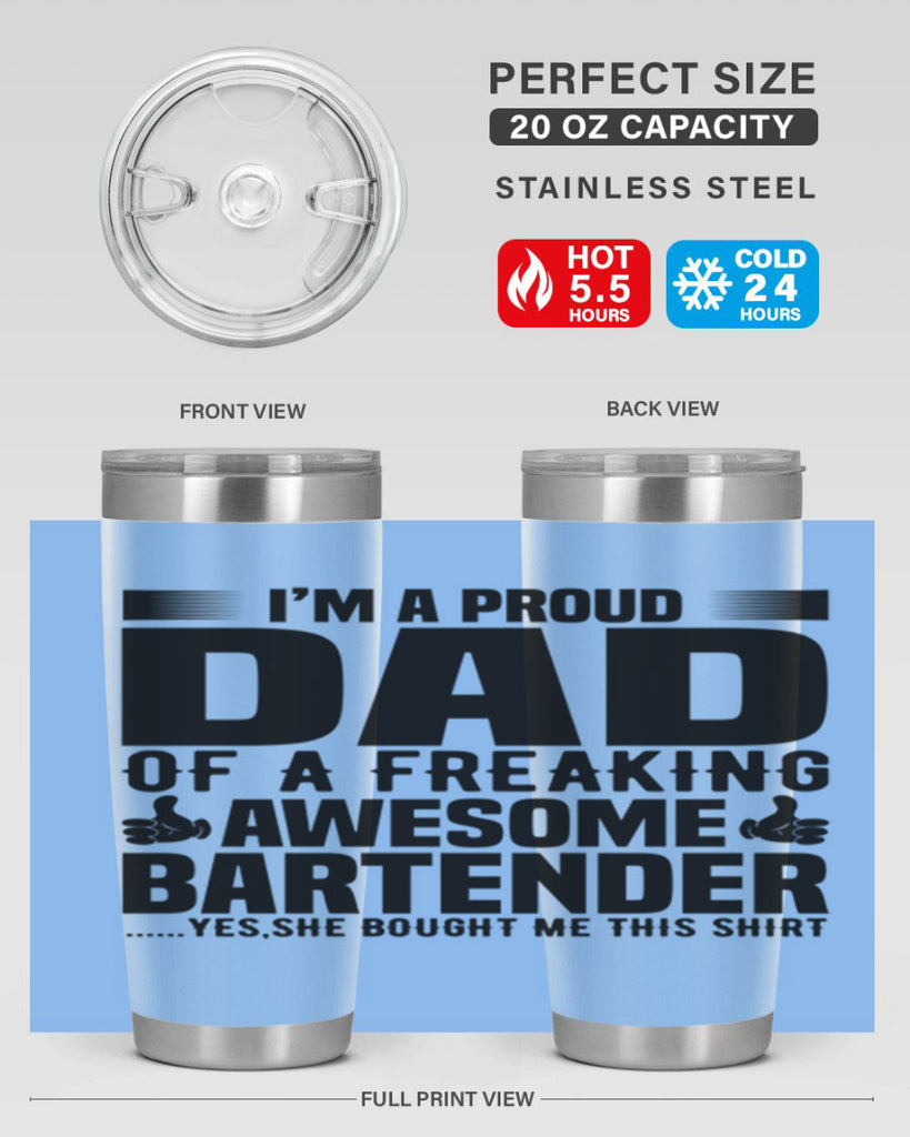Im a proud dad Style 19#- bartender- tumbler