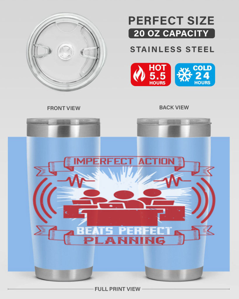 Imperfect action beats perfect planning Style 29#- coaching- tumbler