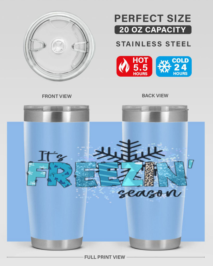 It s freezin season 266#- winter- Tumbler