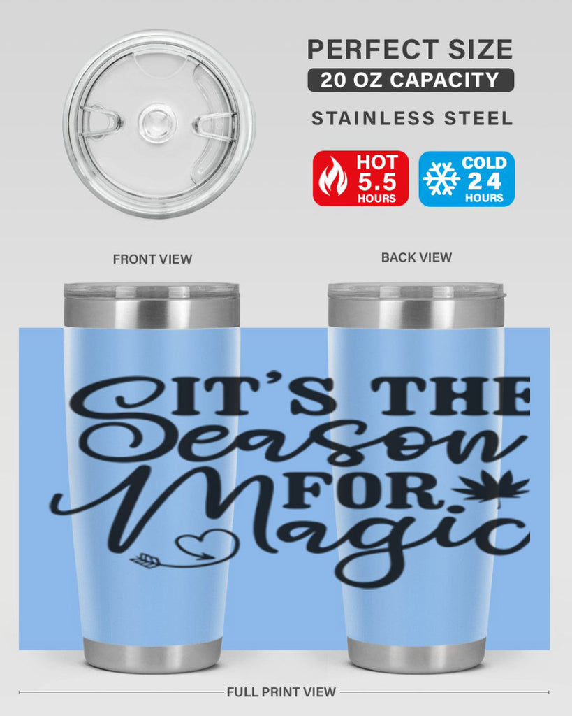 Its The Season For Magic 259#- winter- Tumbler