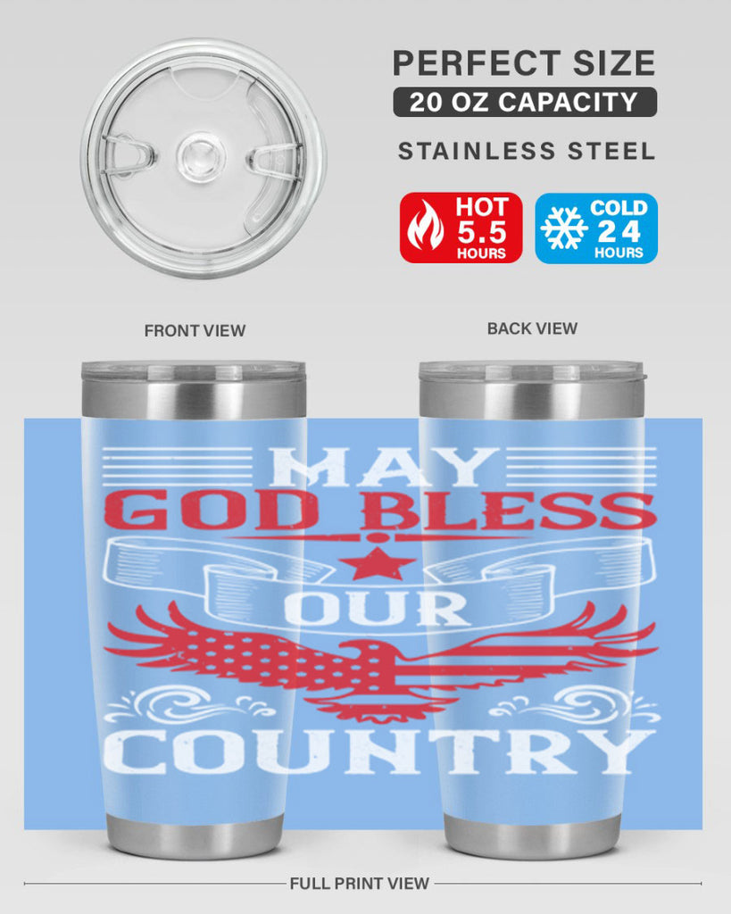 May God bless our country Style 133#- Fourt Of July- Tumbler