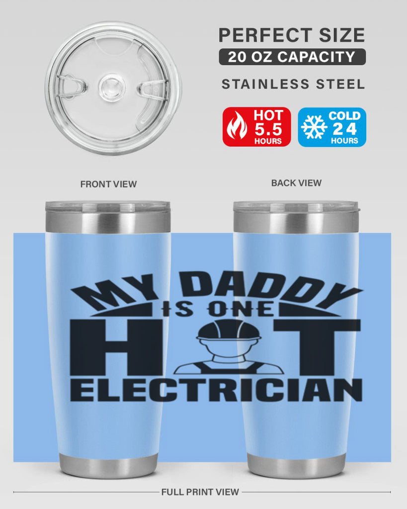 My Daddy Style 24#- electrician- tumbler