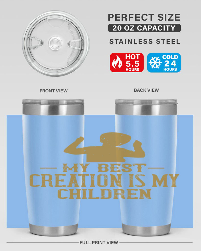 My best creation is my children Style 26#- baby- Tumbler