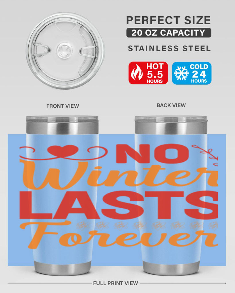 No winter lasts forever 353#- spring- Tumbler