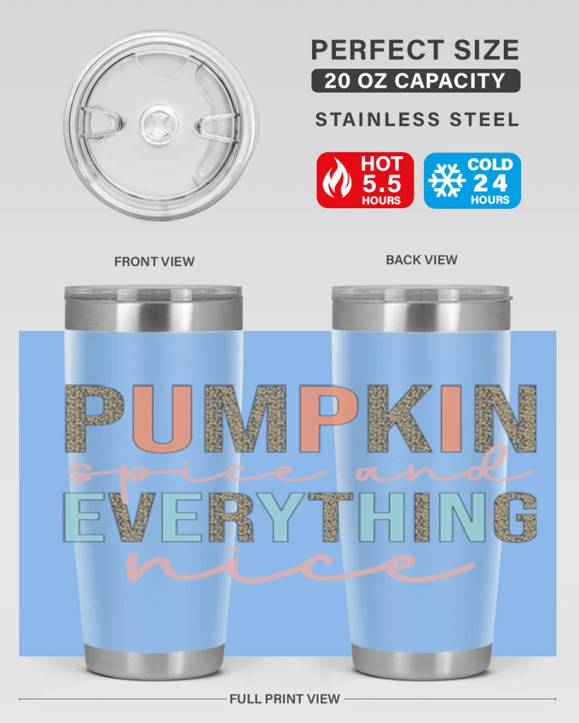 Pumpkin Spice And Everything Nice 533#- fall- Tumbler