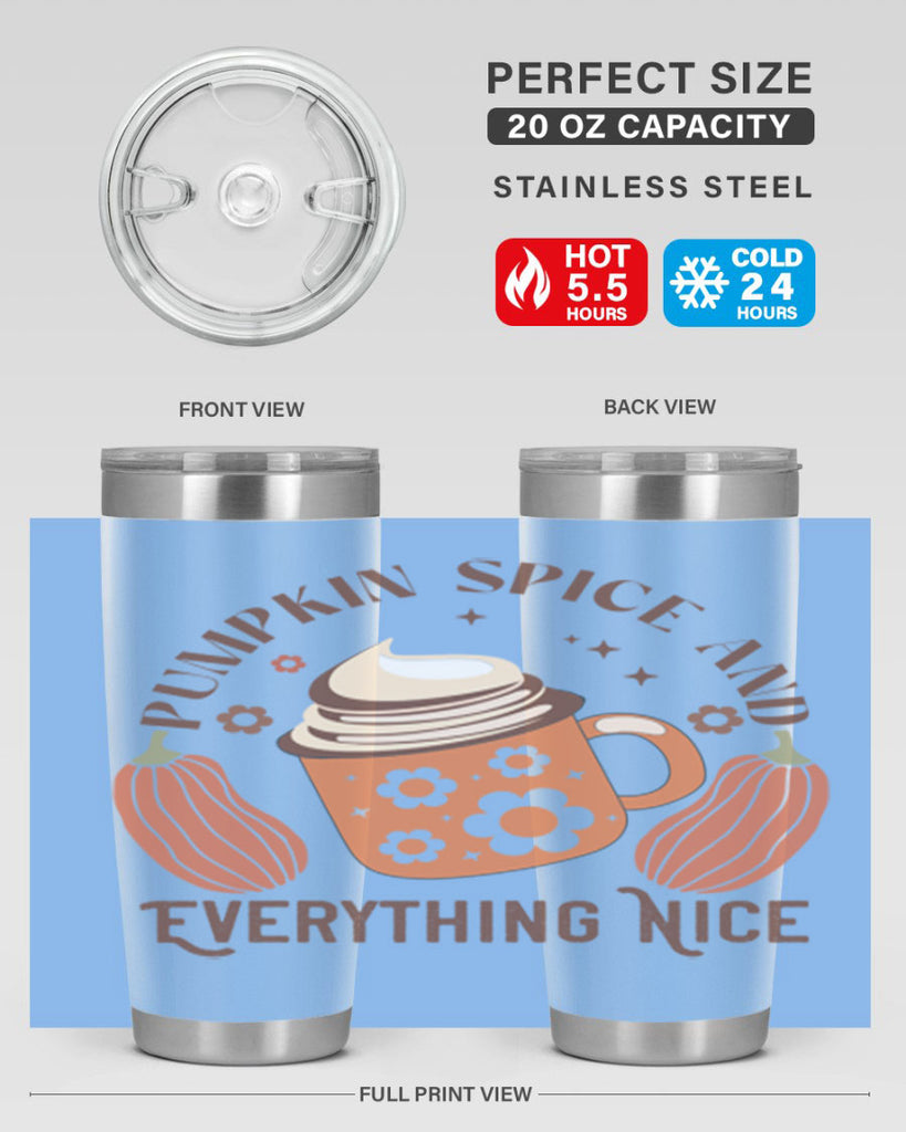 Pumpkin Spice And Everything Nice 539#- fall- Tumbler