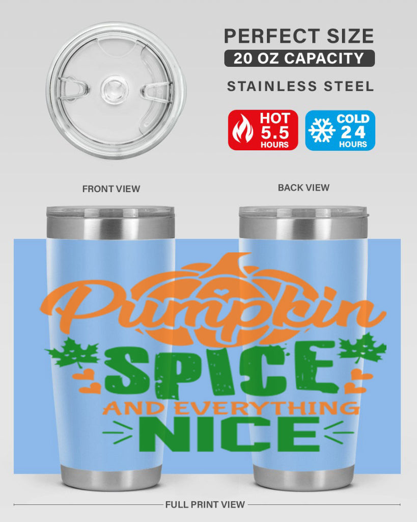 Pumpkin Spice and Everything Nice 538#- fall- Tumbler