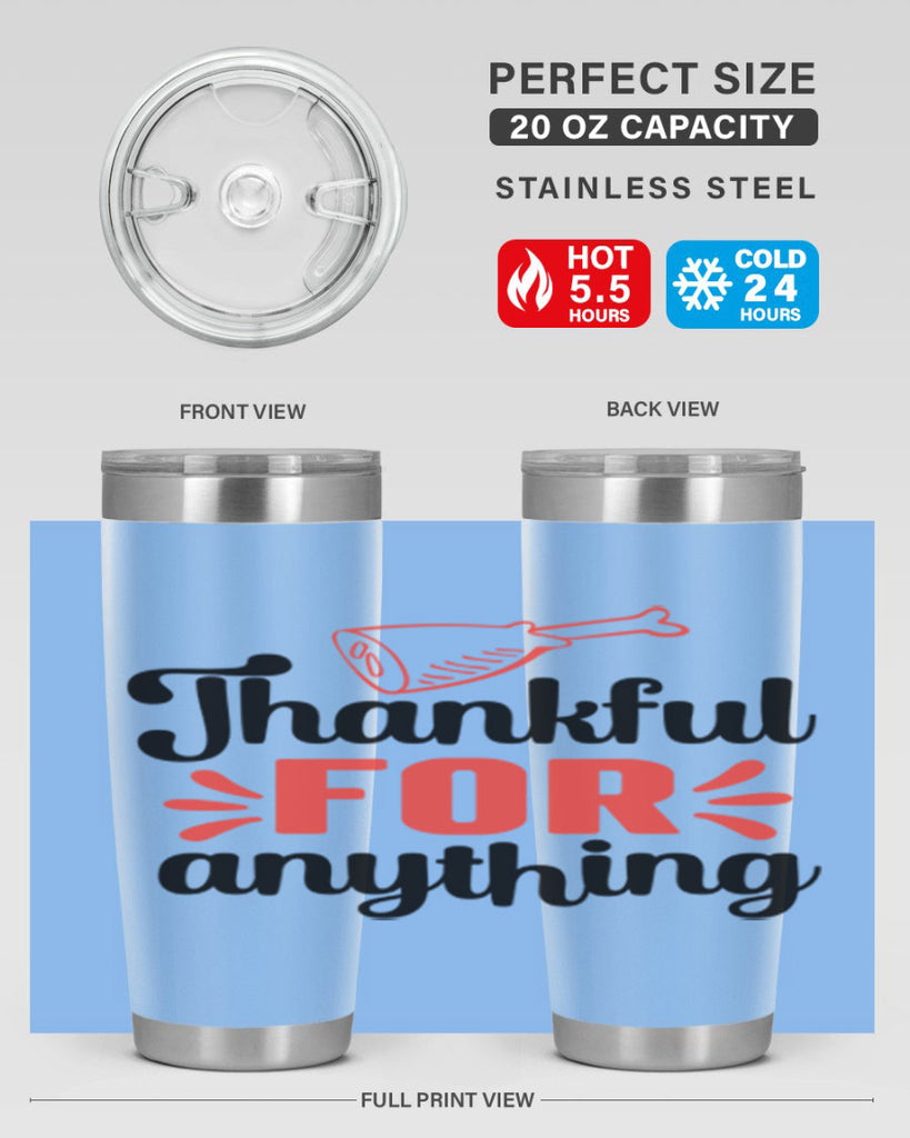 Thankful for anything 598#- fall- Tumbler