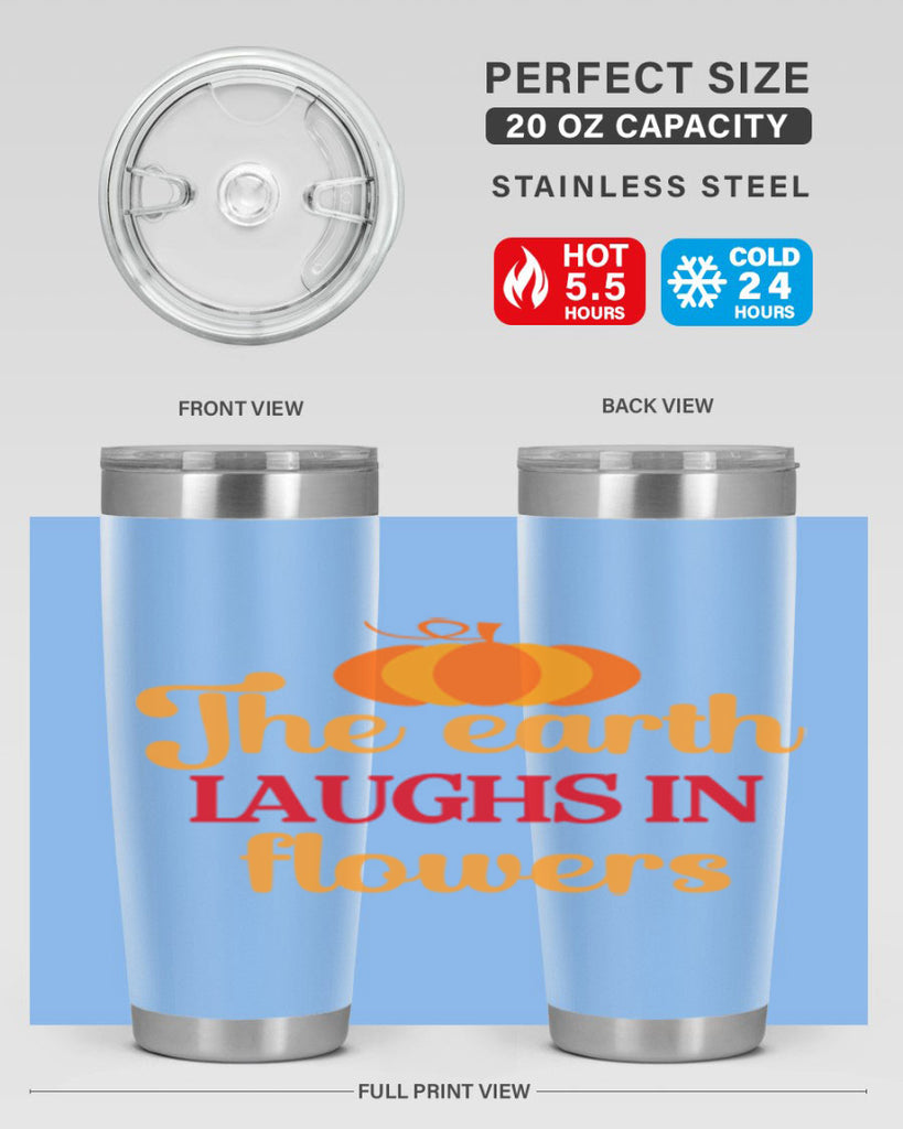 The earth laughs in flowers 538#- spring- Tumbler