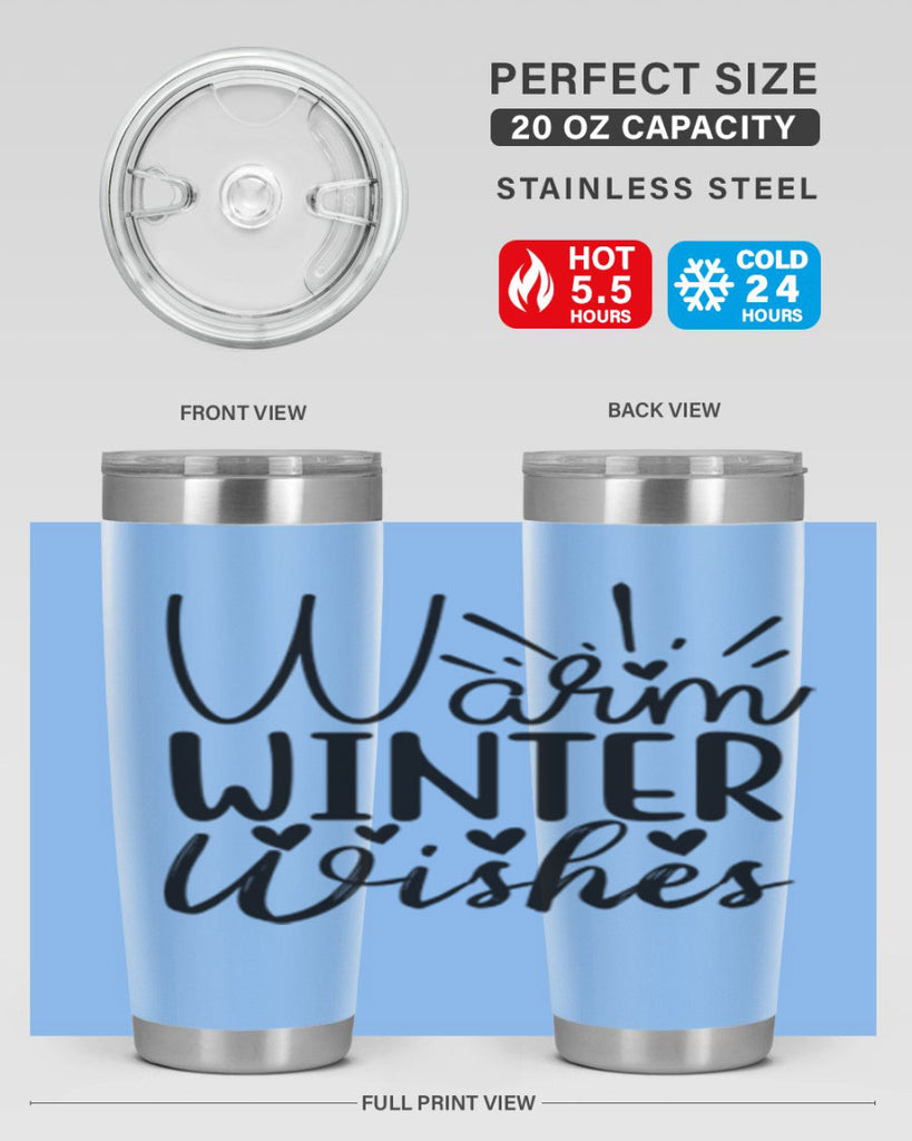 Warm Winter Wishes 454#- winter- Tumbler