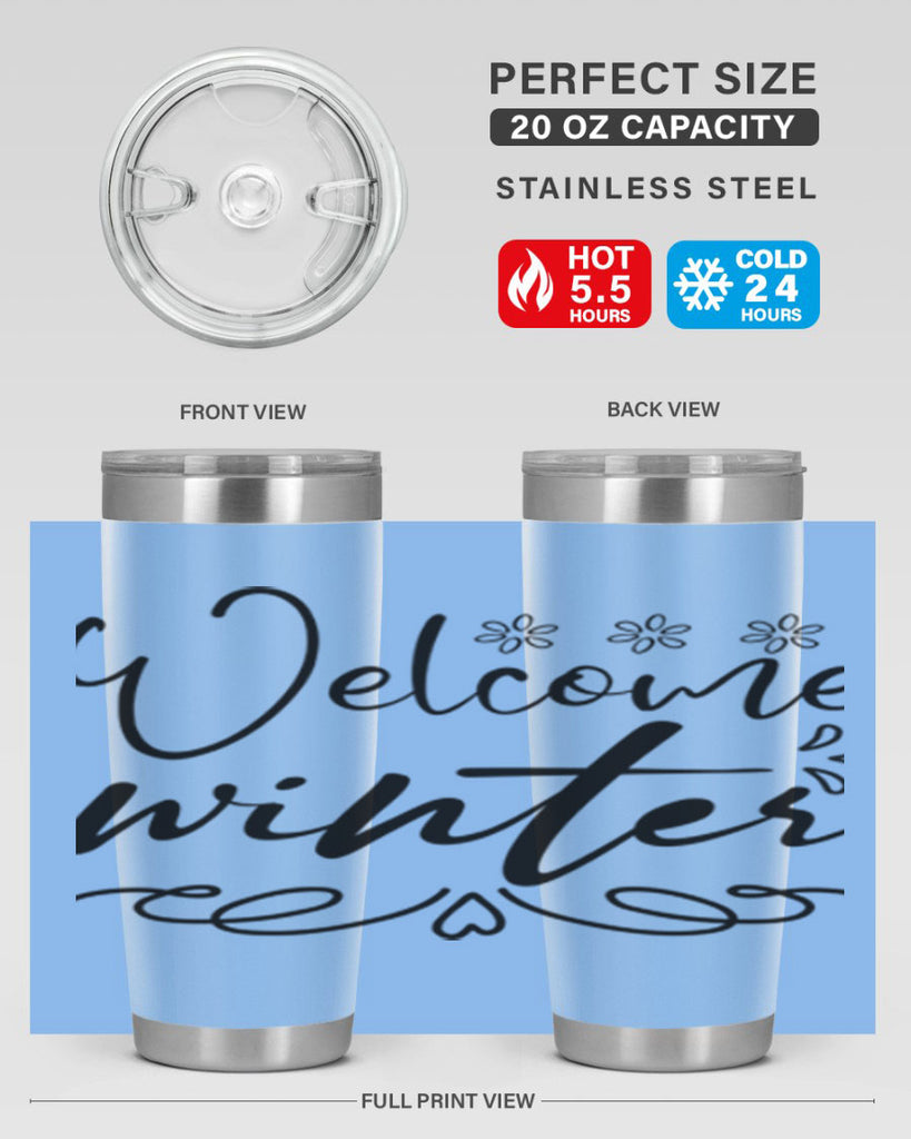 Welcome winter 478#- winter- Tumbler