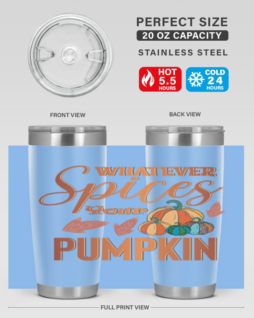 Whatever Spices Your Pumpkin 644#- fall- Tumbler