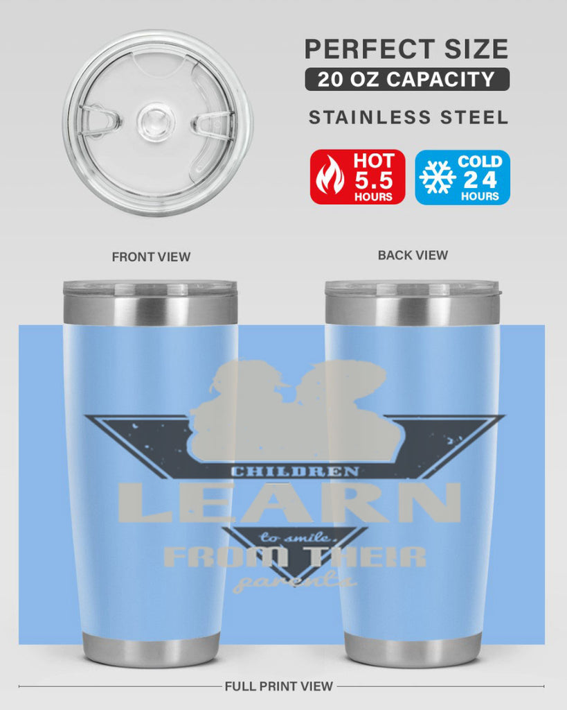 children learn to smile 250#- fathers day- Tumbler