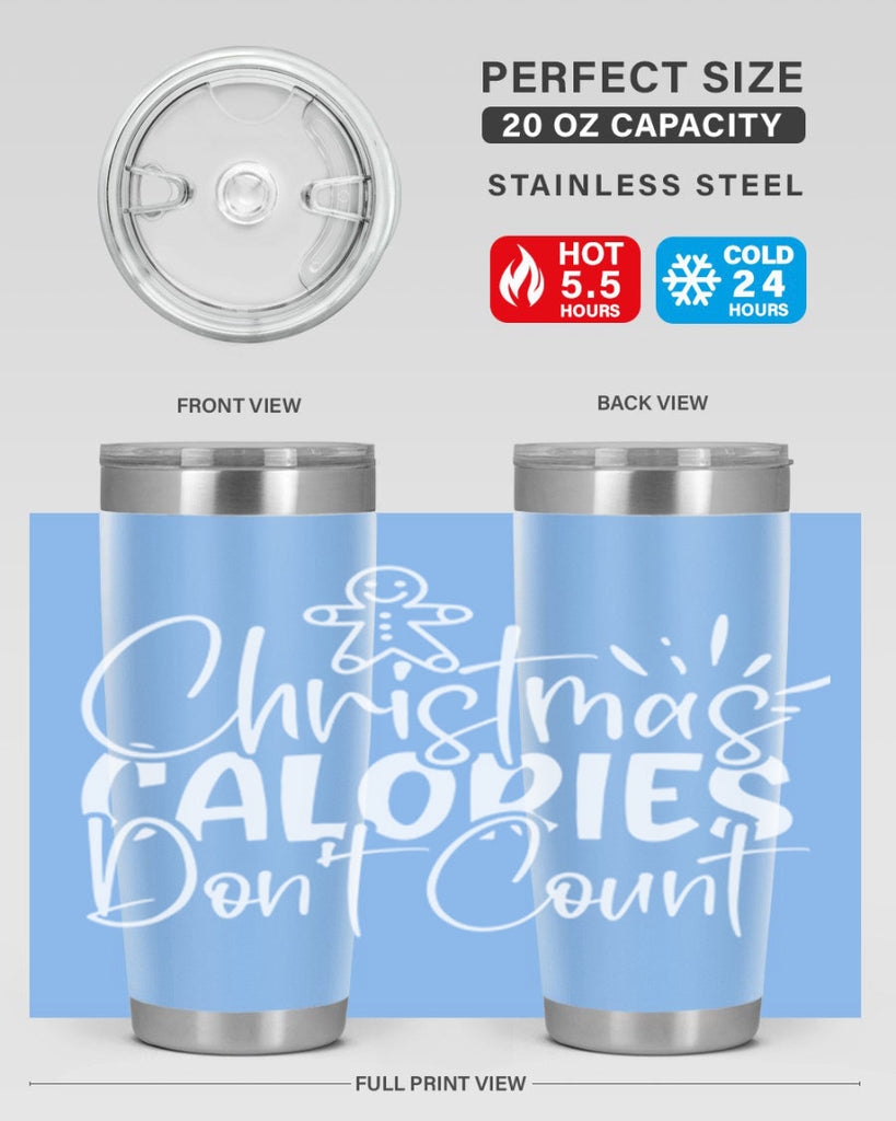 christmas calories dont count 45#- kitchen- Tumbler