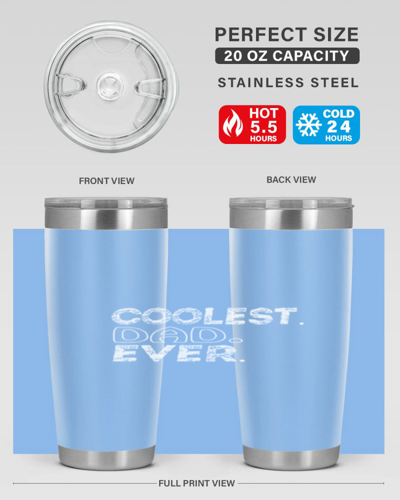coolest dad ever 38#- dad- Tumbler