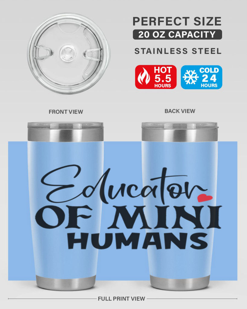 educator of mini humans Style 180#- teacher- tumbler