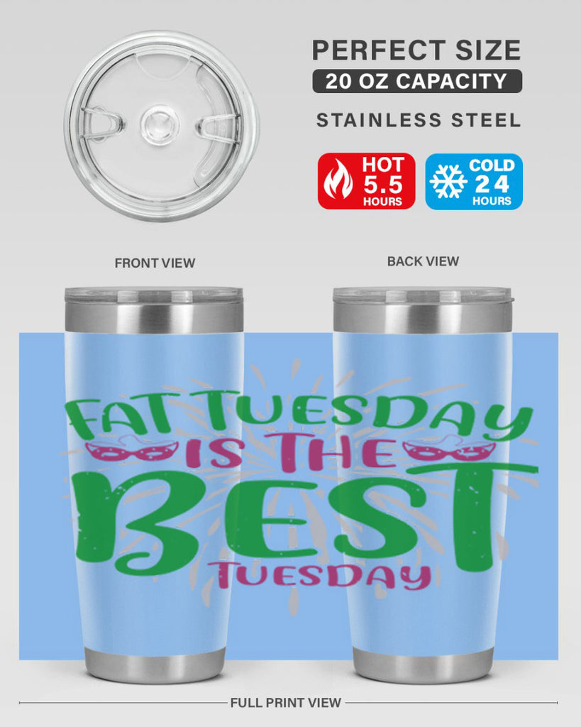 fat tuesday is the best tuesday 88#- mardi gras- Tumbler