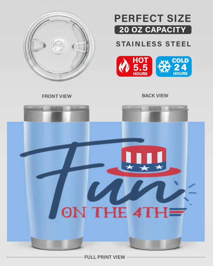 fun on the th Style 18#- Fourt Of July- Tumbler