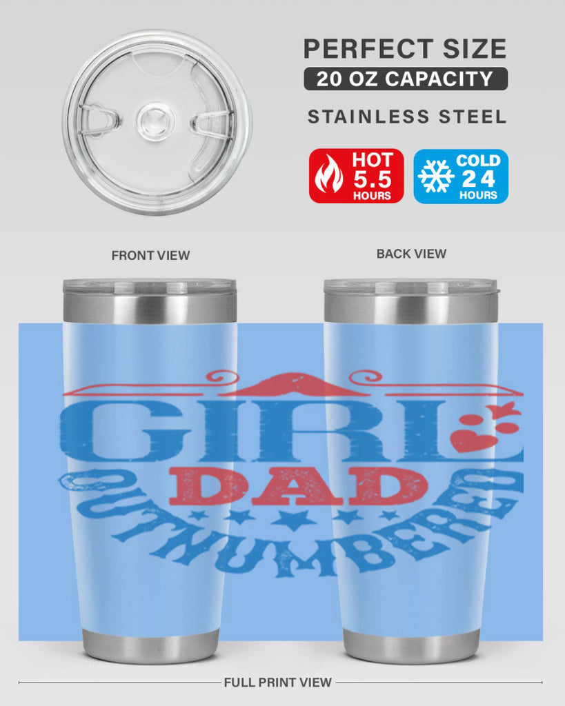 girl dad outnumbered 219#- fathers day- Tumbler