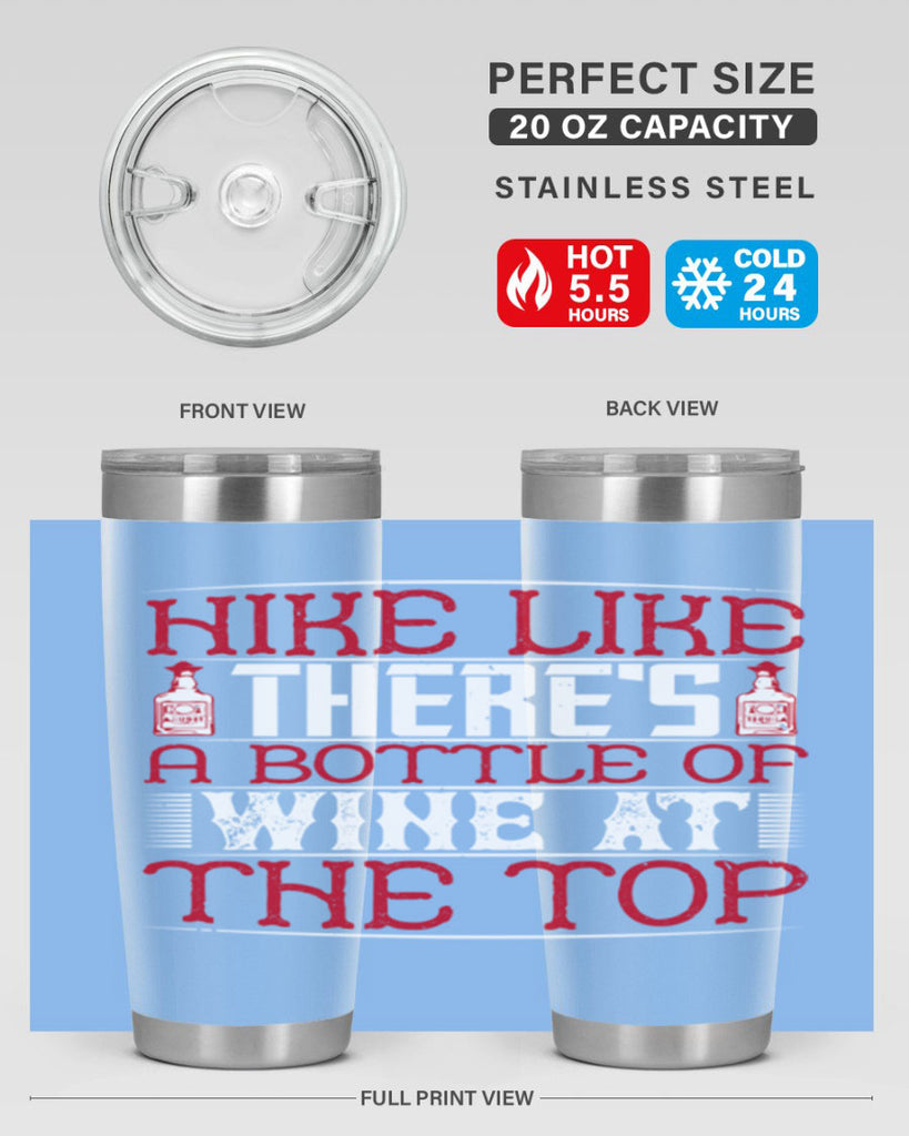 hike like theres a bottle of wine at the top 52#- drinking- Tumbler