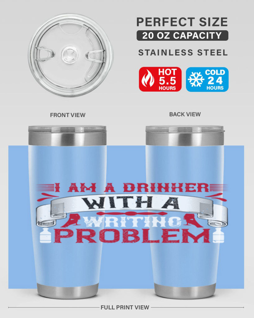 i am a drinker with a writing problem 49#- drinking- Tumbler