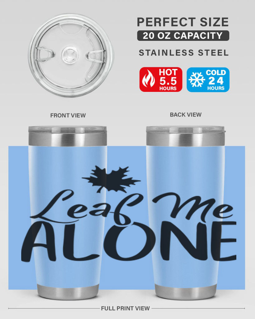 leaf me alone 386#- fall- Tumbler