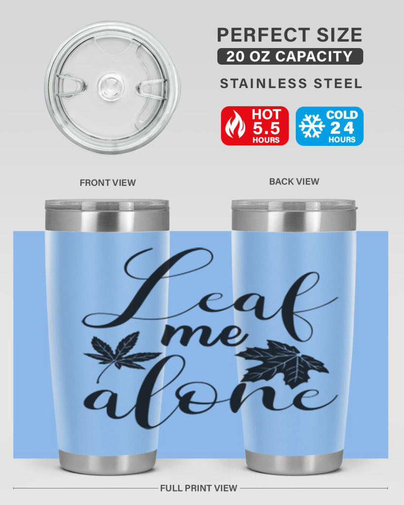 leaf me alone 387#- fall- Tumbler