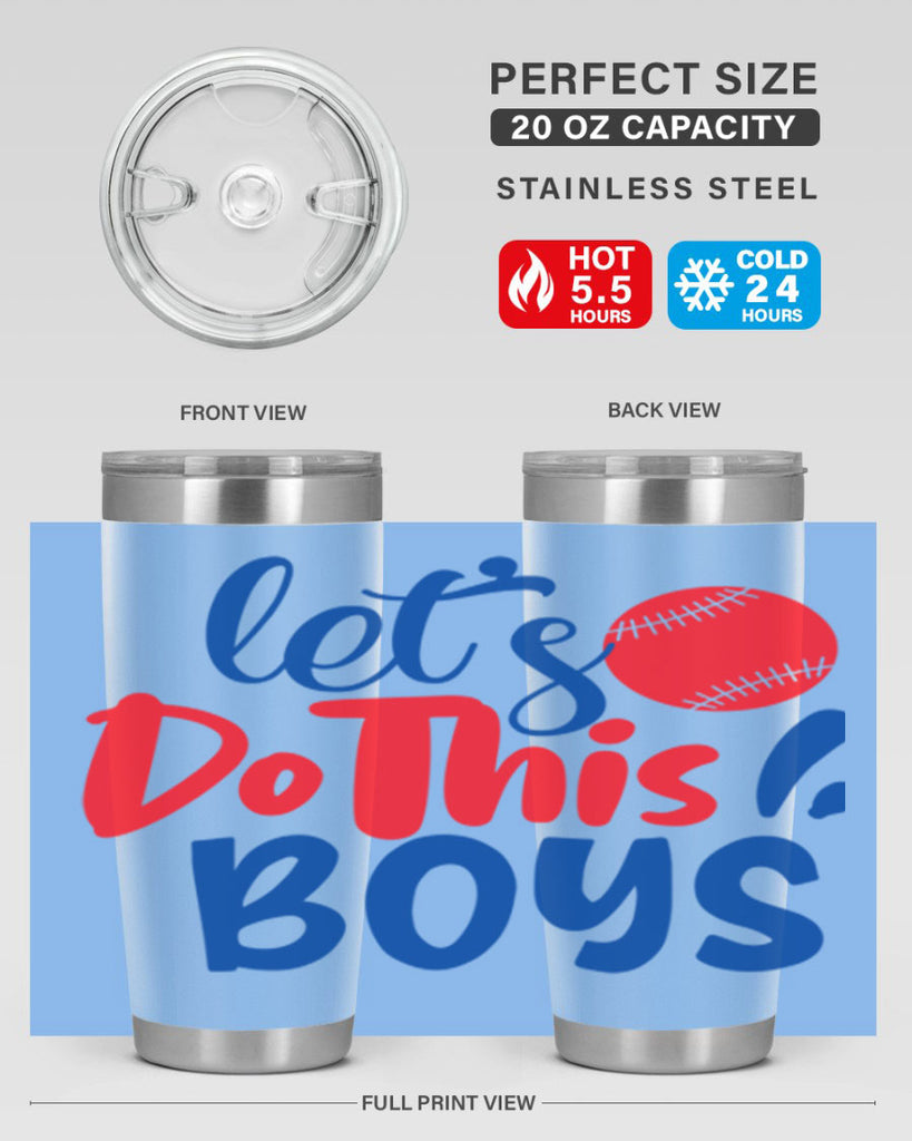 lets do this boys 2057#- baseball- Tumbler