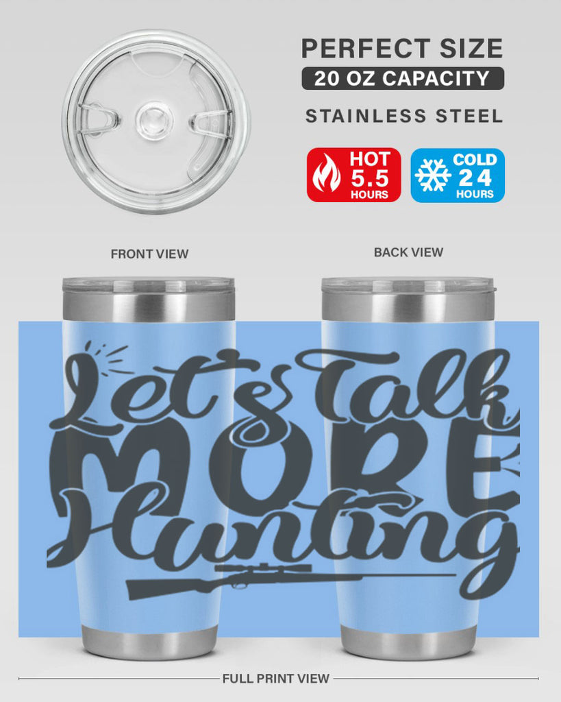 lets talk more hunting 6#- hunting- Tumbler