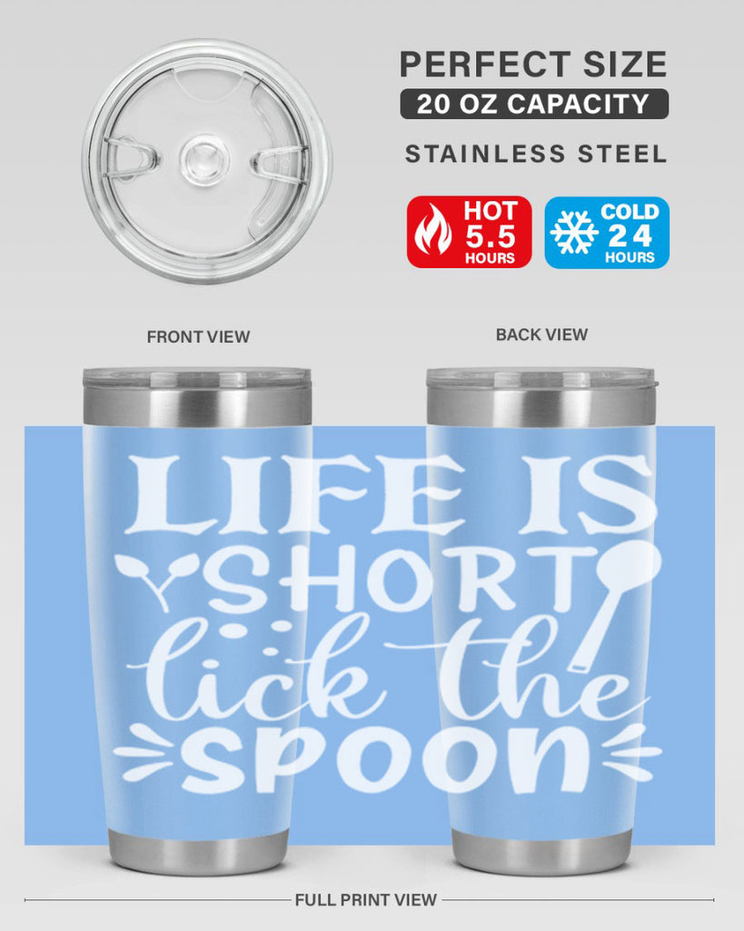 life is short lick the spoon 24#- kitchen- Tumbler