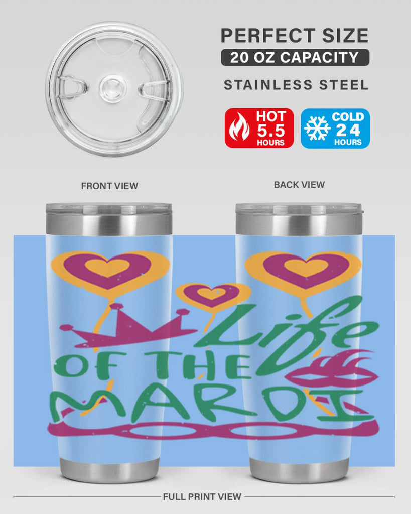 life of the mardi 49#- mardi gras- Tumbler
