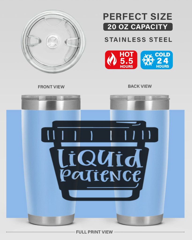 liquid patience 2#- drinking- Tumbler