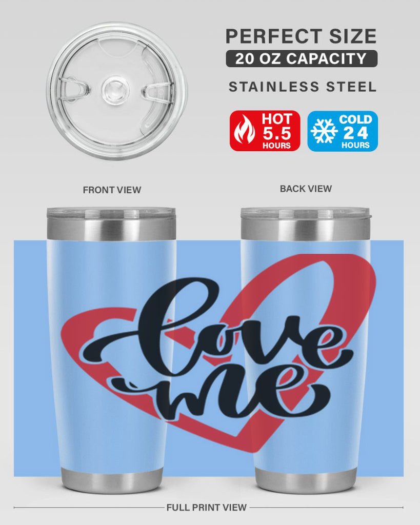 love me 17#- valentines day- Tumbler