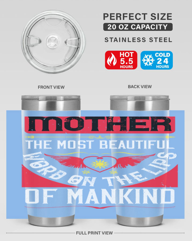 mother the most beautiful 59#- mothers day- Tumbler