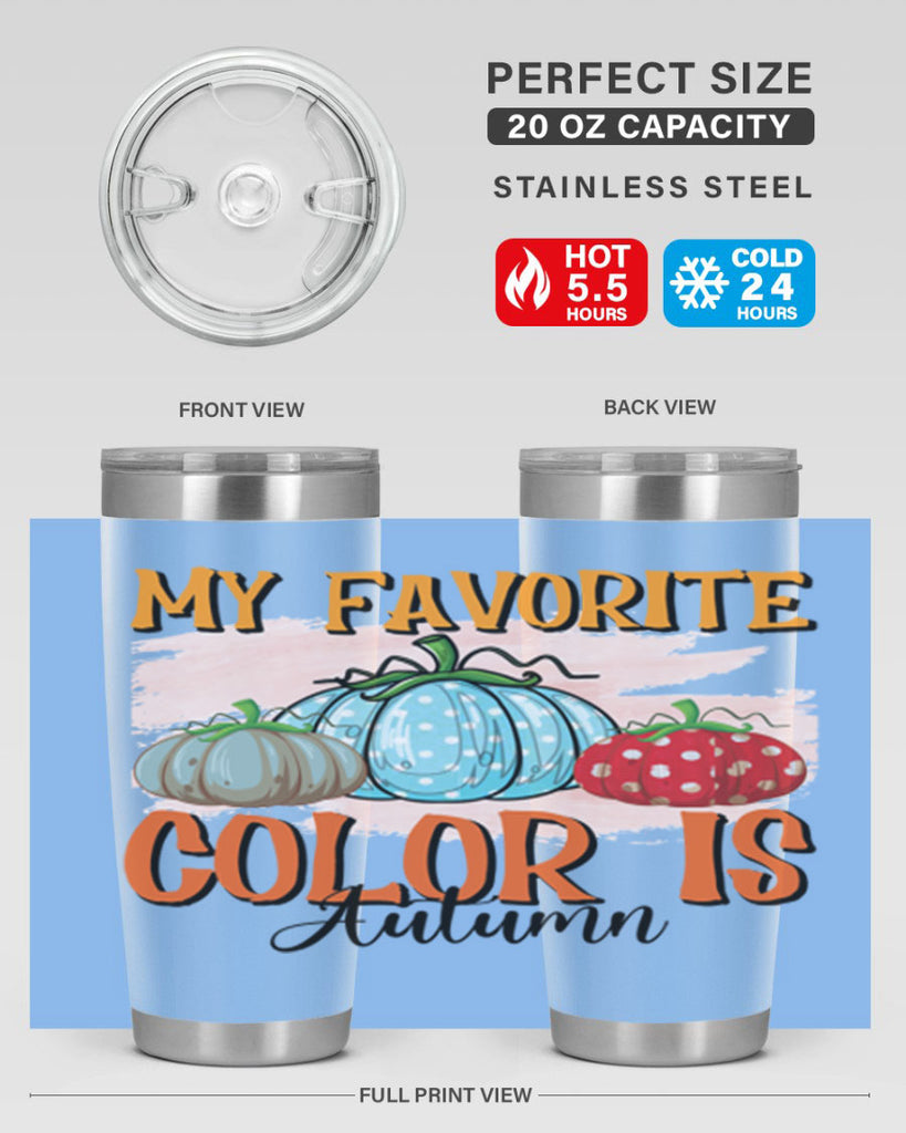 my favorite color is autumn 436#- fall- Tumbler