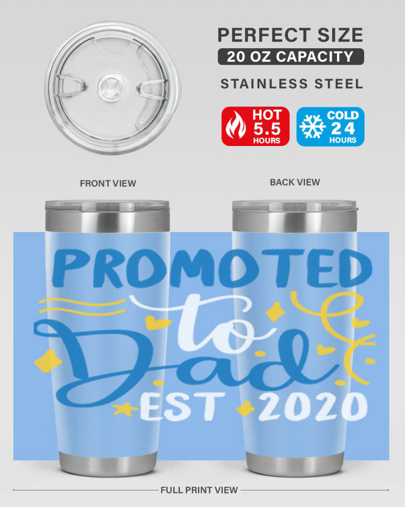 promoted to dad est 7#- fathers day- Tumbler