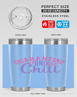 quarantine chill Style 47#- corona virus- Tumbler