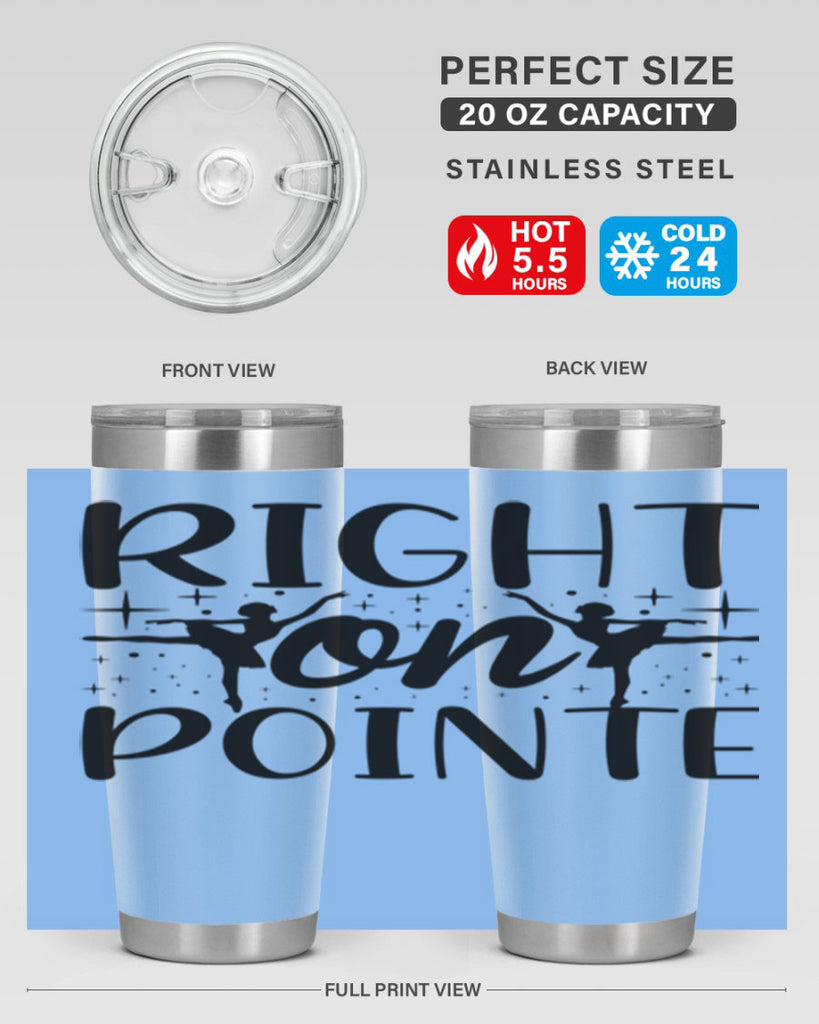 right on pointe78#- ballet- Tumbler